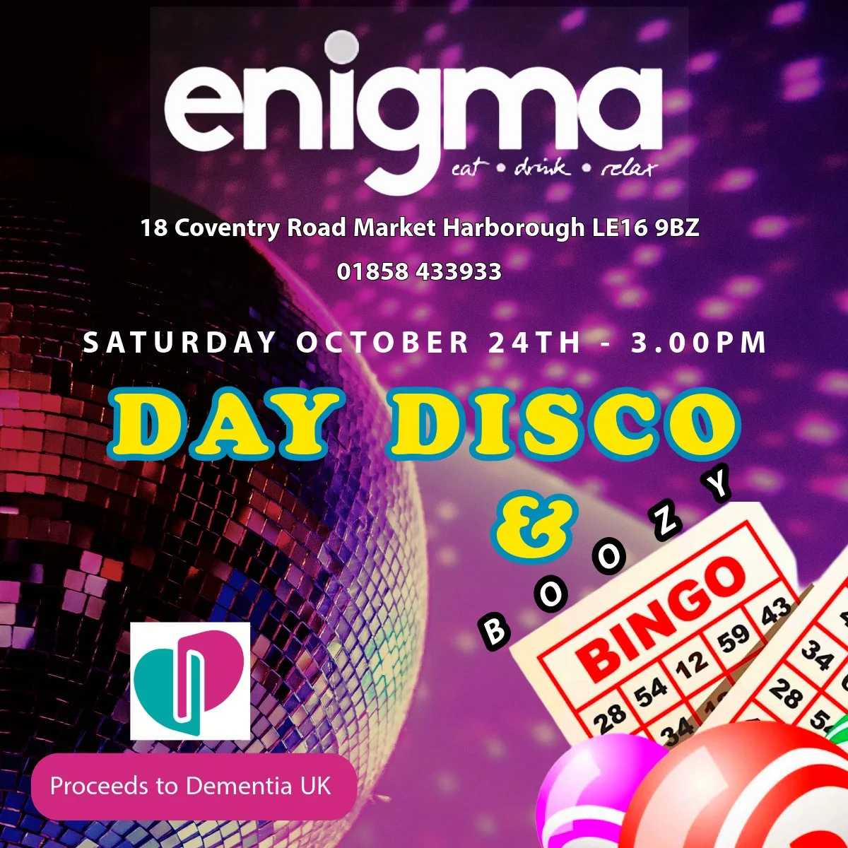 Day Disco and Boozy Bingo poster, Saturday 24 October, 3pm, proceeds to Dementia UK